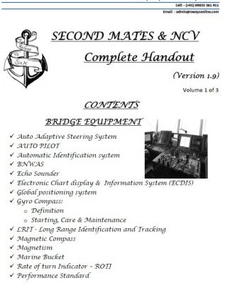 2nd Mate (F.G.) & NCV (NWKO) - Volume 1 (Bridge Equipment, Bridge Watchkeeping, Ship Handling & Navigation)