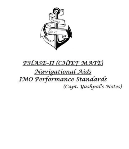 IMO Performance Standards of Navigational Aids Consolidated Notes