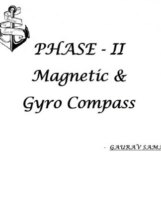 Magnetic & Gyro Compass Class Notes for Phase 2 - Gaurav Sama