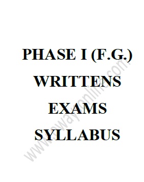 Phase I (F.G.) Writtens Exams Syllabus